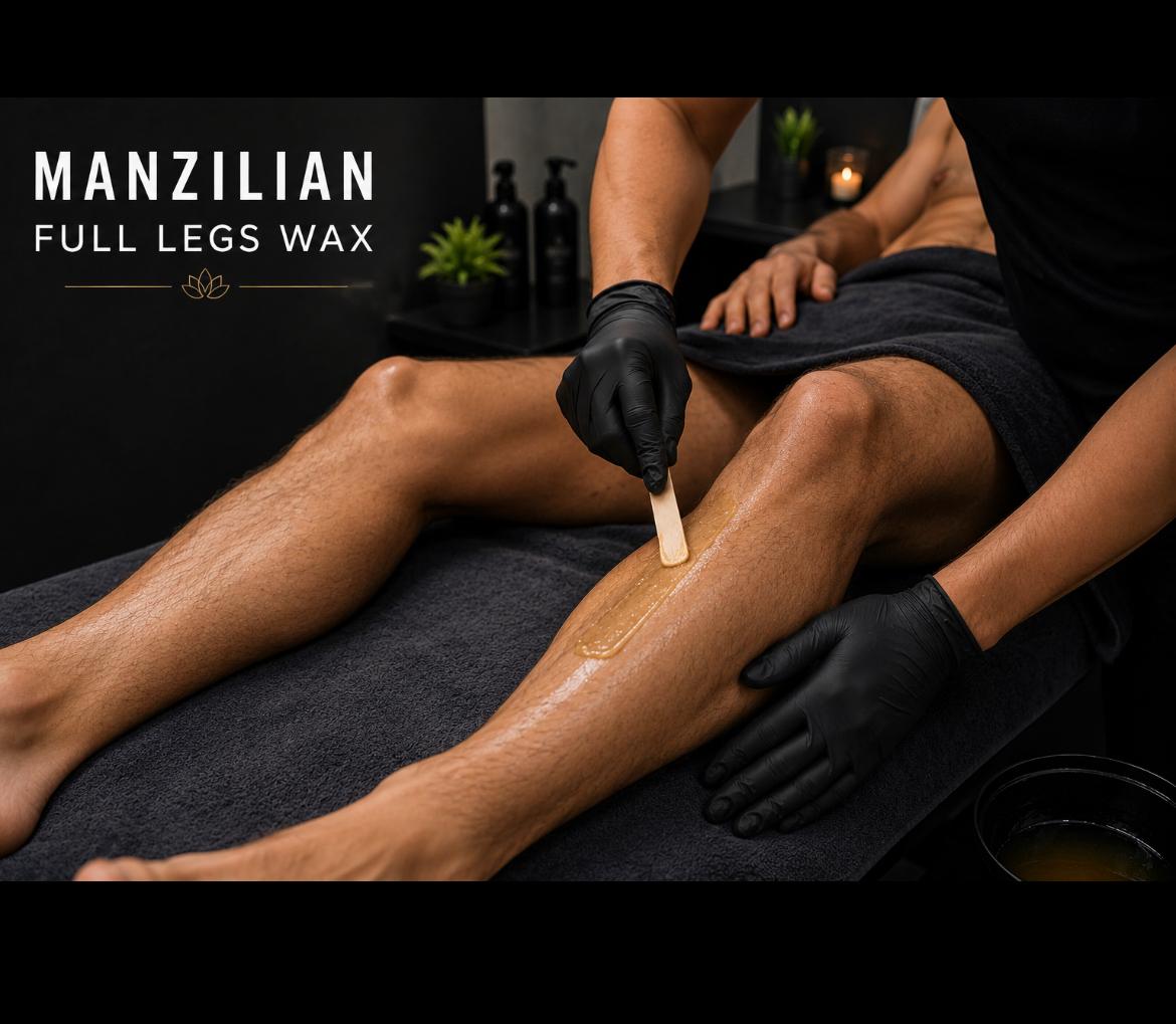 Manzilian full legs wax service